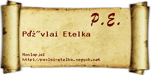 Pávlai Etelka névjegykártya